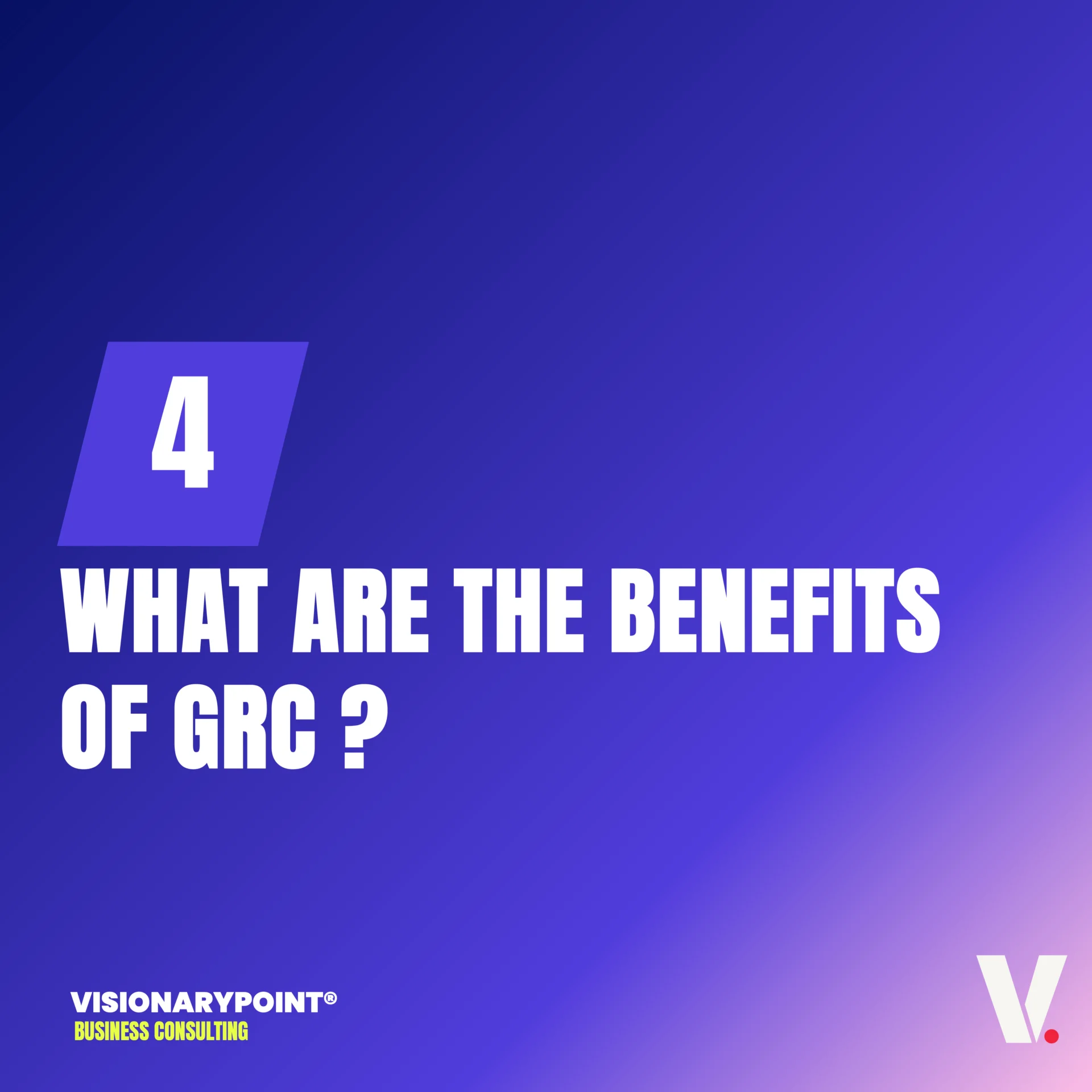 VisionaryPoint UnlockGRC What is GRC
